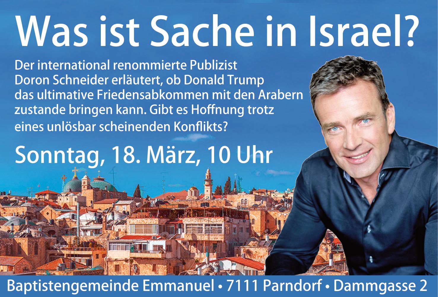 DORON SCHNEIDER - Was ist Sache in Israel?